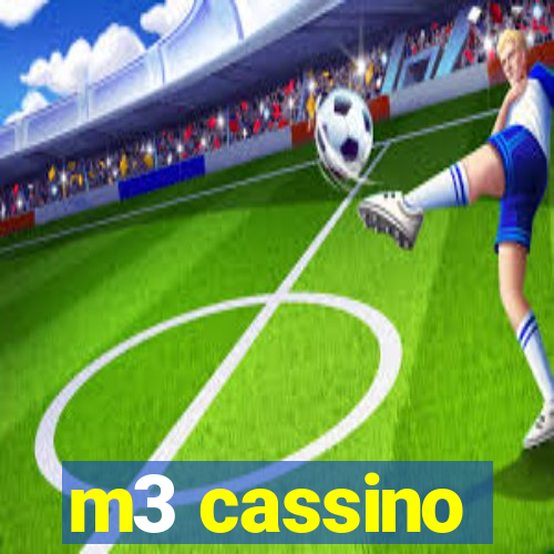 m3 cassino